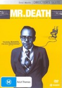 Mr. Death: The Rise and Fall of Fred A. Leuchter, Jr.